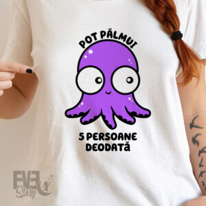 Tricou Amuzant Octopus, Pot palmui 5 persoane deodata