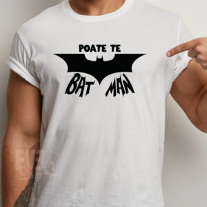 Tricou Poate Te Bat Man, culoare alba, tricou de dama sau barbati, cu imprimeu amuzant