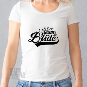 Tricou alb, pentru dame, cu textul Team Bride, pentru petrecerea burlacitelor