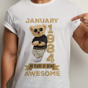 Tricou aniversare January 1984 Original Bear, 40 Years of Being Awesome, bumbac 100%, regular fit, imprimeu rezistent, culoare alb