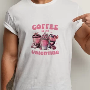 Tricou Coffee Is My Valentine, unisex, rezistent la spălări, bumbac 100%, Regular Fit, culoare alb