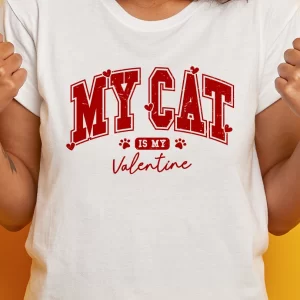 Tricou My Cat Is My Valentine, unisex, rezistent la spălări, bumbac 100%, Regular Fit, culoare alb