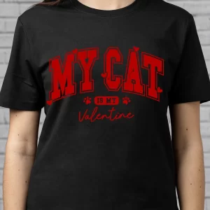 Tricou My Cat Is My Valentine, unisex, rezistent la spălări, bumbac 100%, Regular Fit, culoare negru