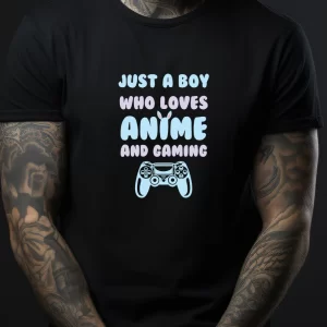 Tricou Amuzant Just A Boy Who Loves Gaming And Anime, unisex, rezistent la spălări, bumbac 100%, Regular Fit, culoare negru