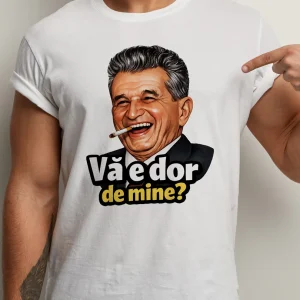 Tricou Ceaușescu negru cu design ironic și mesaj „Vă e dor de mine?”, bumbac 100%, regular fit.