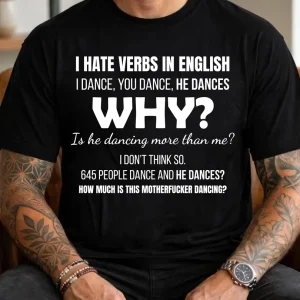 Tricou negru I Hate Verbs cu glumă despre gramatica limbii engleze și verbe